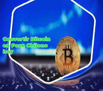 Precio bitcoin peso chileno